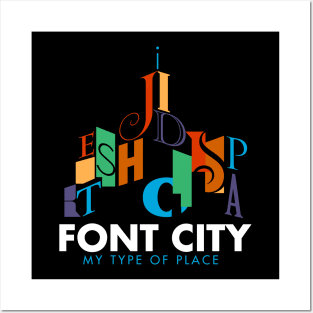 Font City - My Type of Place dark Posters and Art